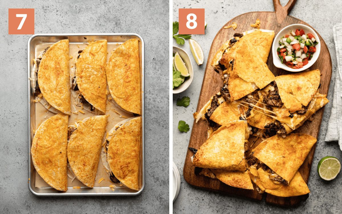 steps 7 & 8 unbaked quesadillas on baking sheet sliced baked quesadillas on cutting board