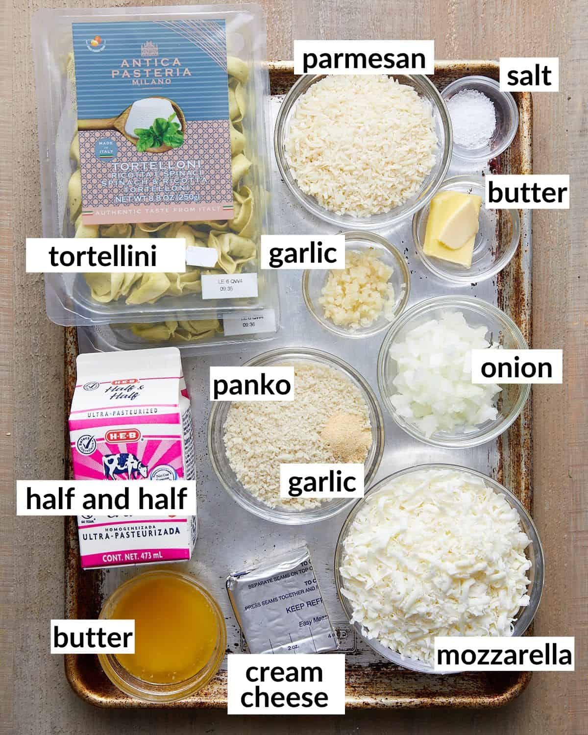 Overhead image of ingredients needed for baked tortellini alfredo.