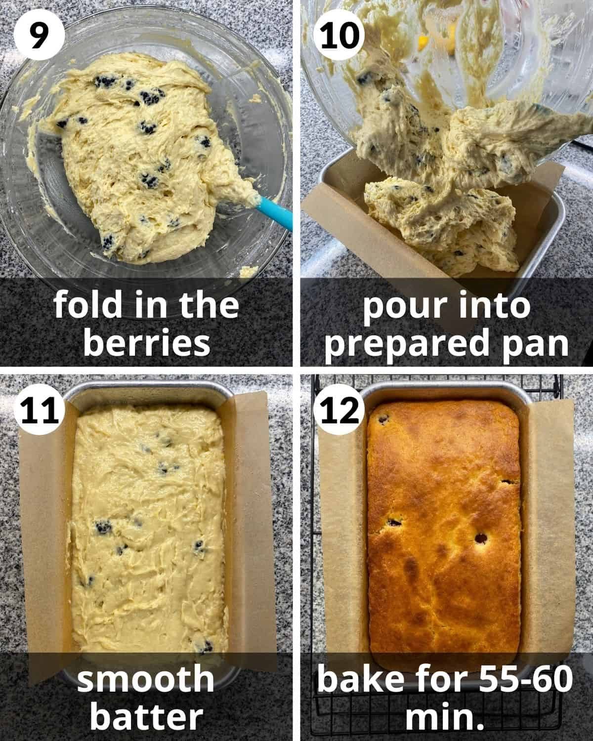 4 photos. berries and flour combined. Batter being poured into pan. Batter smoothed out. Baked loaf.