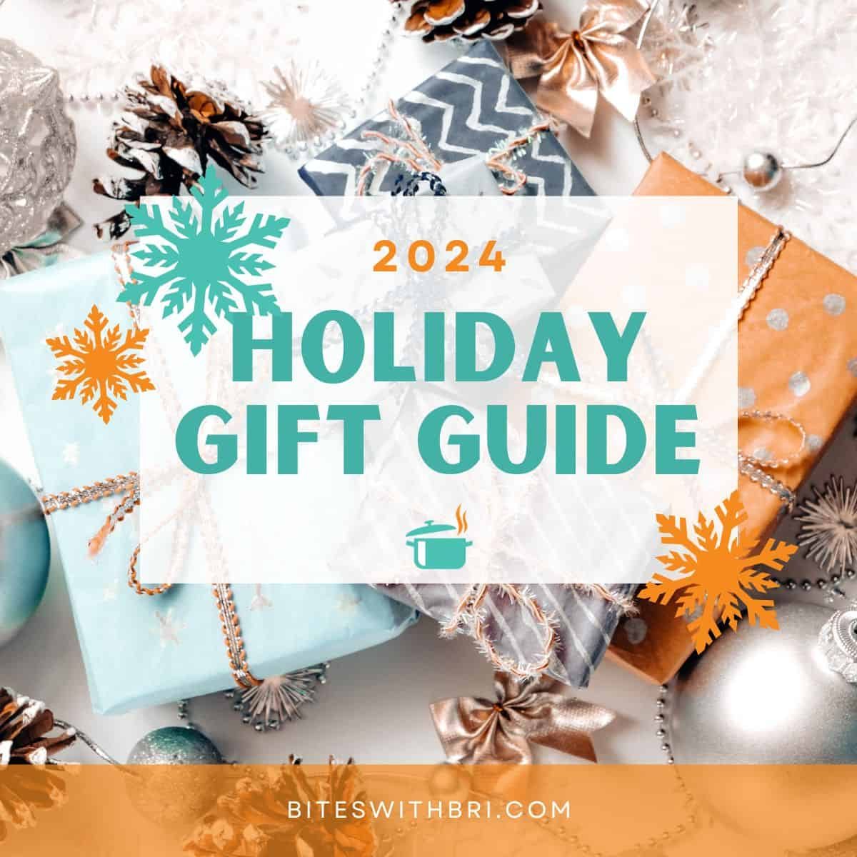 Bri’s 2024 Holiday Gift Guide