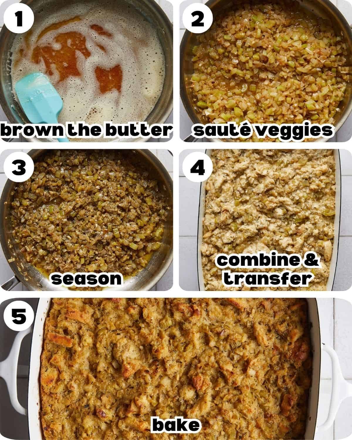 Five photo collage showing the assembly of make ahead stuffing, including sautéing vegetables, mixing herbs and broth, combining with bread cubes, and transferring the stuffing mixture into a baking dish.