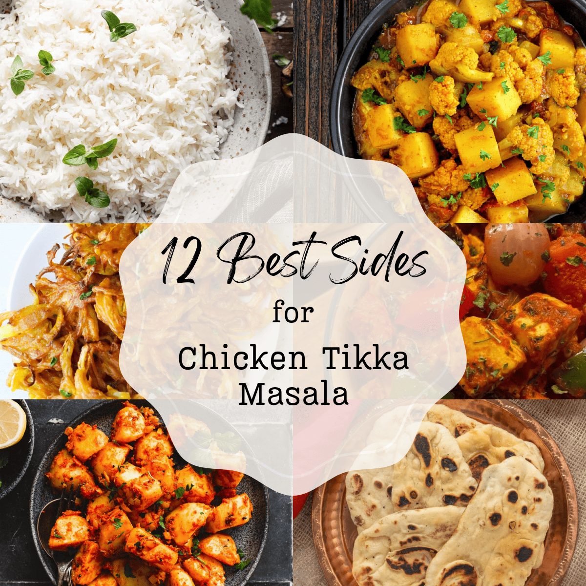 What To Serve With Chicken Tikka Masala – 12 Best Side Dishes