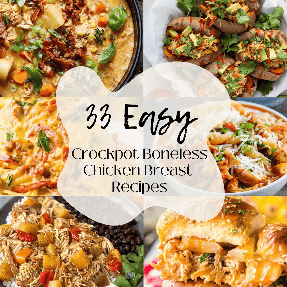 33 Easy Crockpot Boneless Chicken Breast Recipes