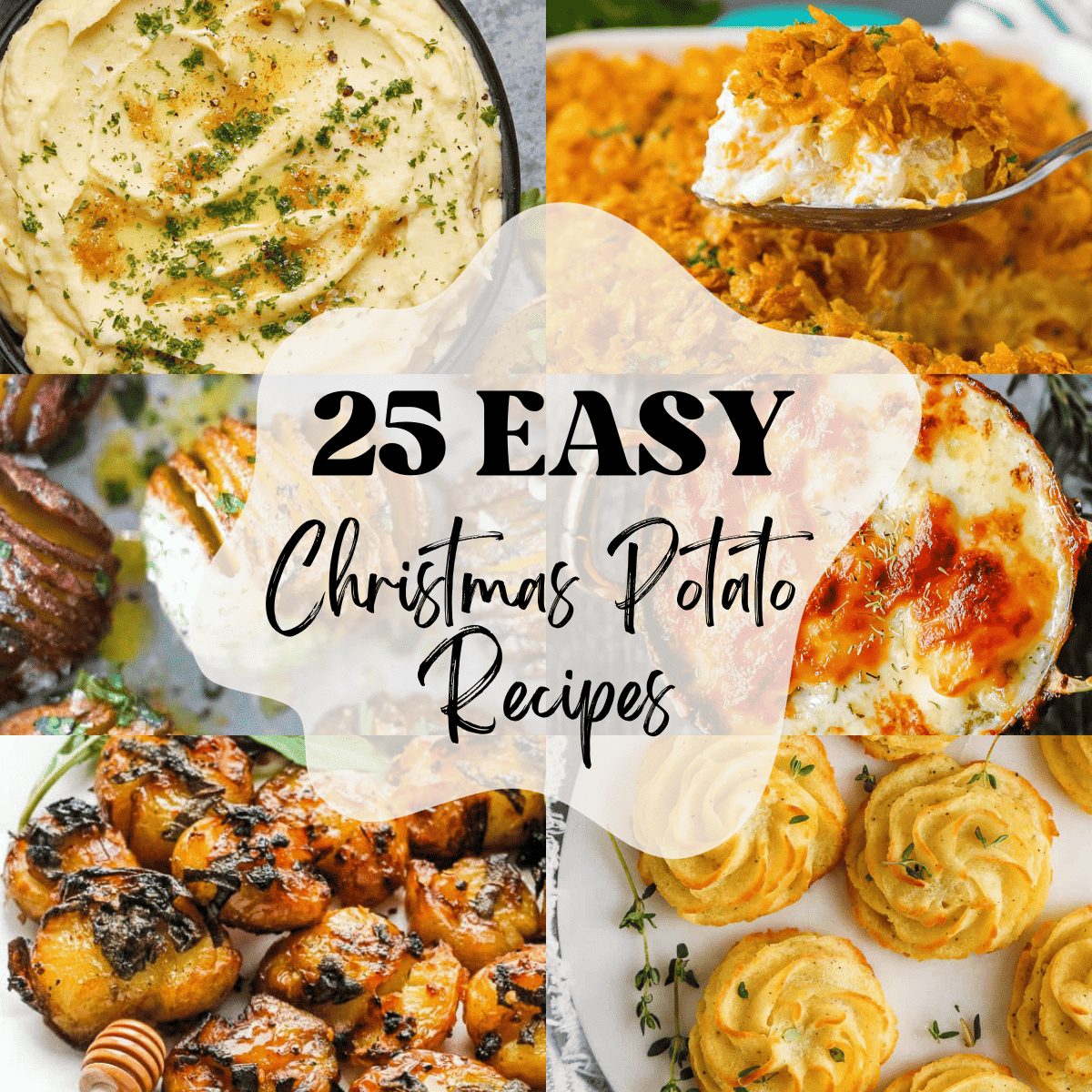 25 Easy Christmas Potato Recipes (Side Dishes)