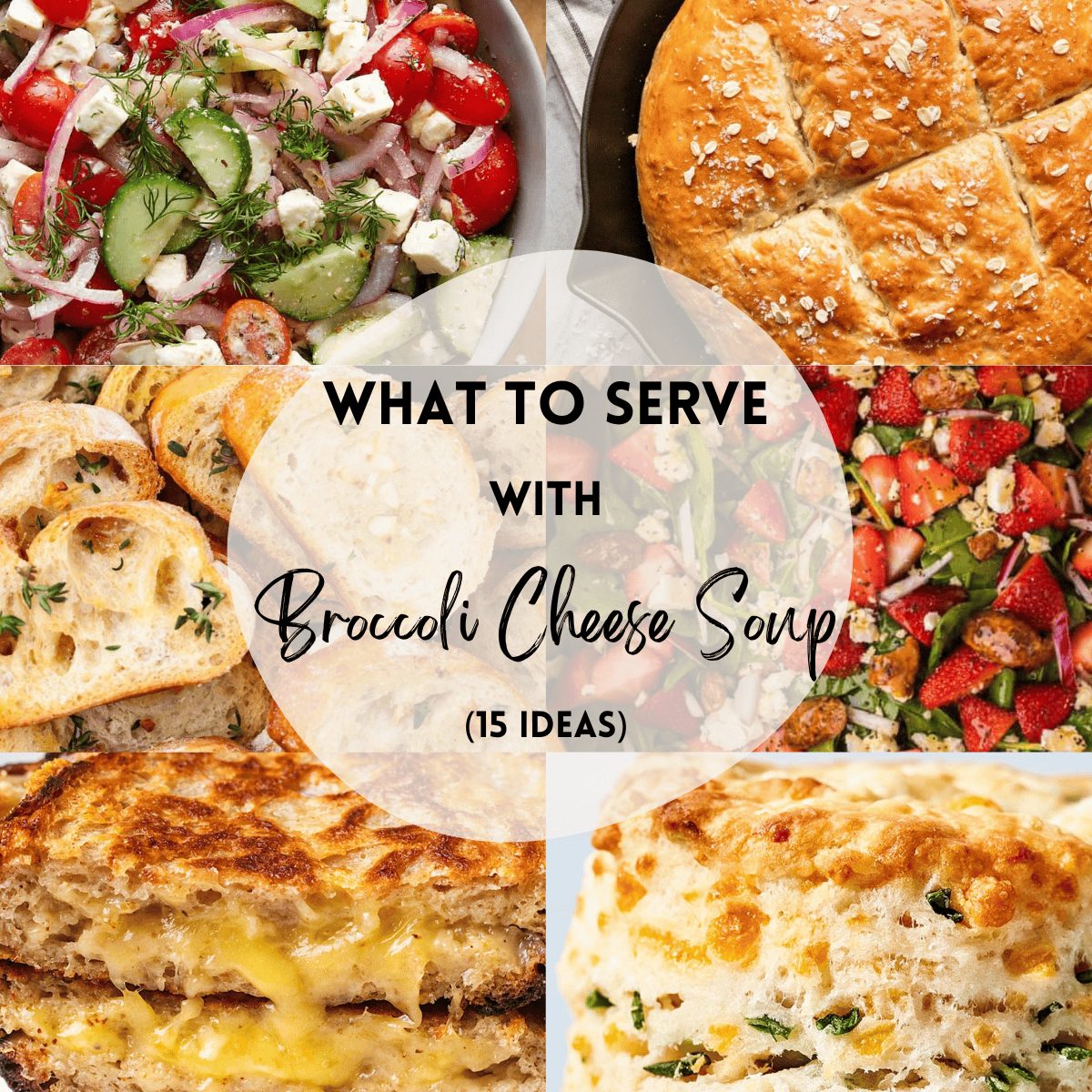 What To Serve With Broccoli Cheese Soup For Dinner (15 Ideas)