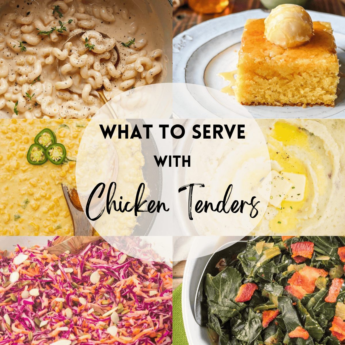 What To Serve With Chicken Tenders: 25 Sides