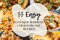 33 Effortless Slow Cooker Chicken Breast Dinners