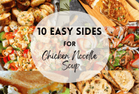 Elevate Your Chicken Noodle Soup 10 Perfect Pairings