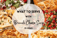 Perfect Pairings for Broccoli Cheese Soup Dinner
