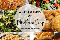 15 Perfect Sides to Serve with Minestrone Soup for Lunch or Dinner